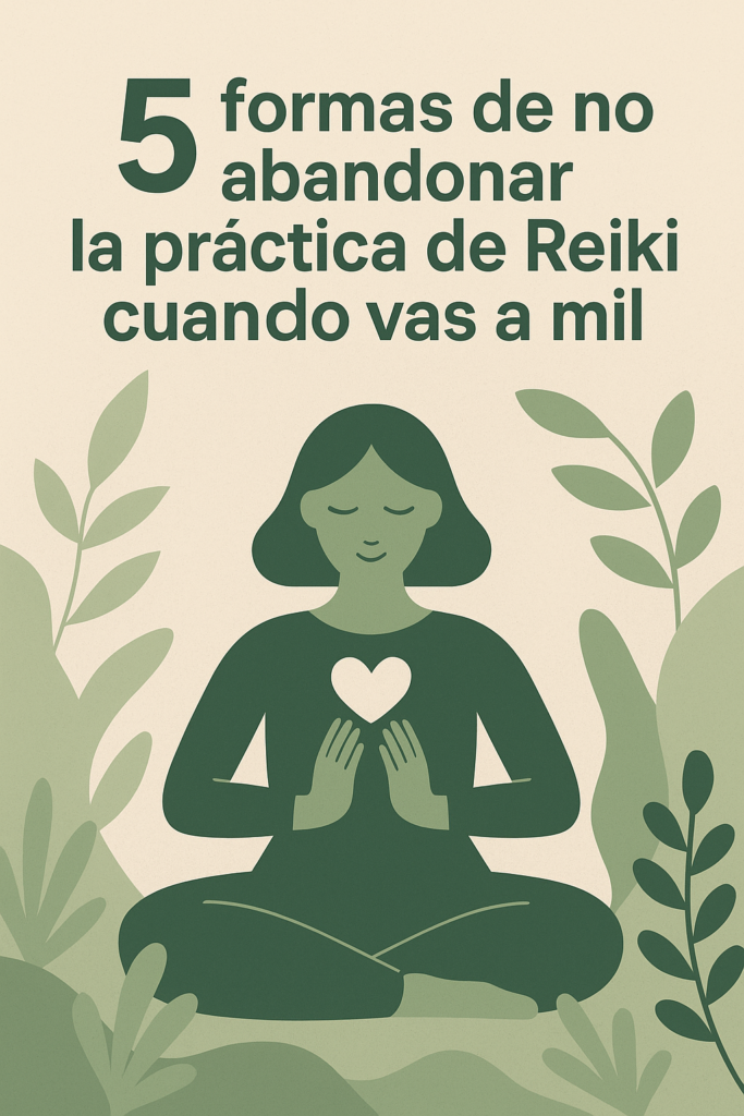 como mantener la práctica de reiki